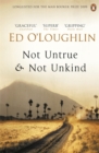 Not Untrue and Not Unkind - Book