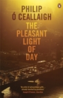 The Pleasant Light of Day - Book