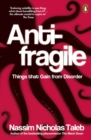 Antifragile : Things that Gain from Disorder - Book
