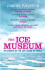 The Ice Museum : In Search of the Lost Land of Thule - eBook