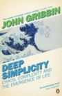 Deep Simplicity : Chaos, Complexity and the Emergence of Life - eBook