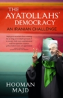 The Ayatollahs' Democracy : An Iranian Challenge - Book