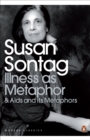 Illness as Metaphor and AIDS and Its Metaphors - Book