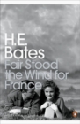 Fair Stood the Wind for France - Book