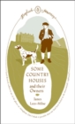 Some Country Houses and Their Owners - Book