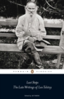 Last Steps: The Late Writings of Leo Tolstoy - Book