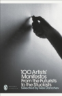 100 Artists' Manifestos : From the Futurists to the Stuckists - Book