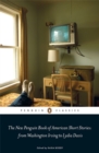 The New Penguin Book of American Short Stories, from Washington Irving to Lydia Davis - Book
