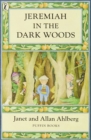 Jeremiah in the Dark Woods - Book