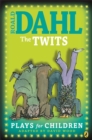 The Twits : Plays for Children - Book