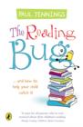 The Reading Bug : ...And How You Can Help Your Child to Catch it - Book