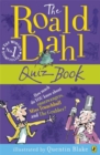 The Roald Dahl Quiz Book - Book