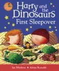 Harry and the Dinosaurs First Sleepover - Book