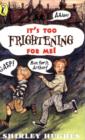 It's Too Frightening for Me! - eBook