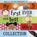 Charlie and Lola: My First Ever and Best Story Collection - Book