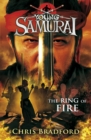 The Ring of Fire (Young Samurai, Book 6) - Book