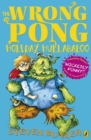 The Wrong Pong: Holiday Hullabaloo - Book