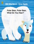 Polar Bear, Polar Bear, What Do You Hear? - Book