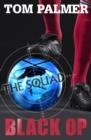 The Squad: Black Op - eBook