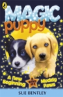Magic Puppy: A New Beginning and Muddy Paws - Book