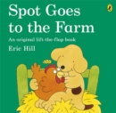 Spot Goes to the Farm - Book
