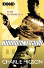 Young Bond: Hurricane Gold - Book