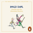 Charlie and the Chocolate Factory - eAudiobook