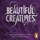 Beautiful Creatures : (Book 1) - eAudiobook