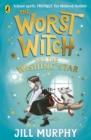 The Worst Witch and The Wishing Star - eBook