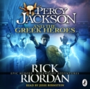 Percy Jackson and the Greek Heroes - eAudiobook