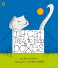 My Cat Likes to Hide in Boxes - eBook