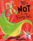 This Is Not A Fairy Tale - Book