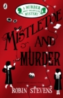 Mistletoe and Murder - Book