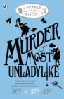 Murder Most Unladylike - eBook