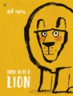 How to be a Lion - Book