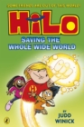 Hilo: Saving the Whole Wide World (Hilo Book 2) - eBook