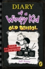 Diary of a Wimpy Kid: Old School (Book 10) - Book