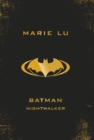 Batman: Nightwalker (DC Icons series) - Book