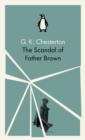 The Scandal of Father Brown - eBook
