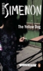 The Yellow Dog : Inspector Maigret #5 - Book