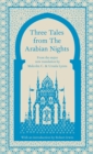Three Tales from the Arabian Nights - eBook