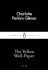 The Yellow Wall-Paper - eBook