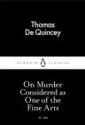 On Murder Considered as One of the Fine Arts - Book