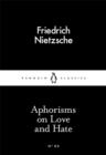 Aphorisms on Love and Hate - Book