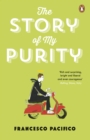 The Story of My Purity - Book