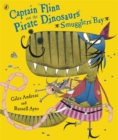 Captain Flinn and the Pirate Dinosaurs - Smugglers Bay! - Book