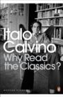 Why Read the Classics? - eBook