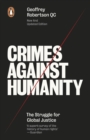 Crimes Against Humanity : The Struggle For Global Justice - eBook