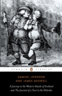 A Journey to the Western Islands of Scotland and the Journal of a Tour to the Hebrides - James Boswell