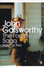 The Forsyte Saga : Volume 2 - John Galsworthy